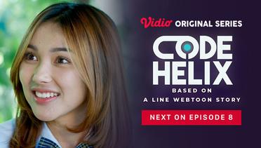 Code Helix - Vidio Original Series | Next On Episode 8