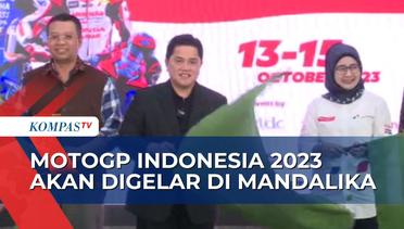 MotoGP Indonesia 2023 Siap Digelar di Sirkut Mandalika, Yuk Intip Harga Tiketnya!