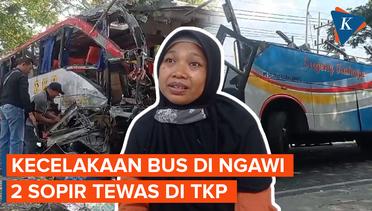 Kecelakaan Bus Eka dan Sugeng Rahayu di Ngawi, 2 Sopir Tewas di TKP