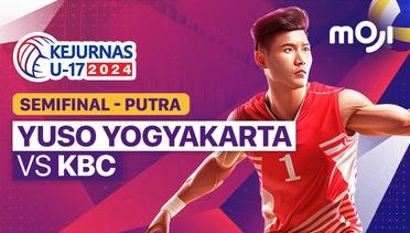 Semifinal Putra: Yuso Yogyakarta vs KBC - Full Match | Kejurnas Bola Voli Antarklub U-17 2024