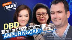 Vaksin untuk Cegah DBD Sudah Ada, Seberapa Ampuh dan Apa Efek Sampingnya | Liputan 6 Talks