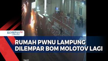 Rumah Sekretaris PWNU Lampung Kembali Dilempar Bom Molotov