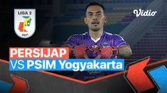 Mini Match - Persijap 0 vs 1 PSIM Yogyakarta | Liga 2 2021/2022