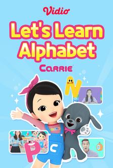 Hello Carrie - Let's Learn Alphabet