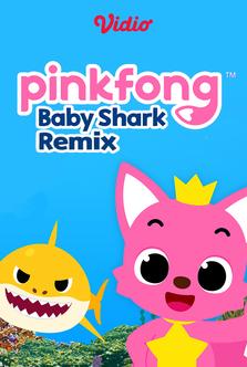 Pinkfong - Baby Shark Remix