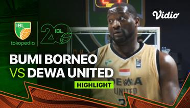 Highlights | Bumi Borneo Pontianak vs Dewa United Banten | IBL Tokopedia 2023
