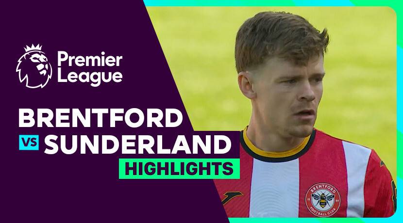 Brentford vs AFC Sunderland