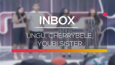 Inbox - Ungu, Cherrybelle, Youbi Sister