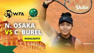 Naomi Osaka vs Clara Burel - Highlights | WTA Internazionali BNL d'Italia 2024