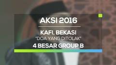 Doa yang Ditolak - Kafi, Bekasi (AKSI 2016, 4 Besar Group B)