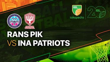 Full Match | RANS PIK Basketball vs INA Patriots | IBL Tokopedia 2023