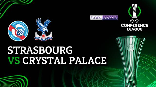 Strasbourg vs Crystal Palace - Full Match | UEFA Conference League 2025/26