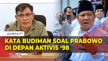 Budiman Sudjatmiko soal Prabowo Subianto di Depan Aktivis dan Korban Penculikan Era 98