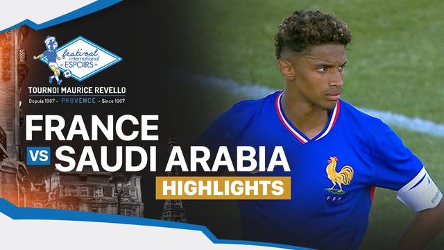 France vs Saudi Arabia - Highlights | Maurice Revello Tournament