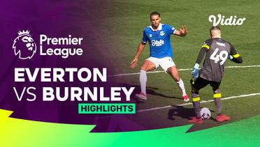 Everton vs Burnley - Highlights | Premier League 23/24