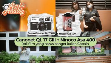 Canonet QL 17 GIII + Ninoco Asa 400 // Lock & Roll – Binus Syahdan | SERBA SERBI ANALOG