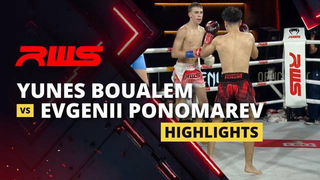 Yunes Boualem vs Evgenii Ponomarev - Highlight | RWS Muay Thai 2026