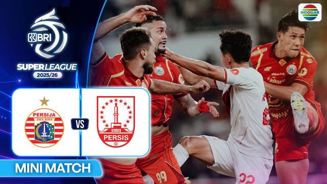 Persija VS Persis - Mini Match | BRI Super League 2025/26