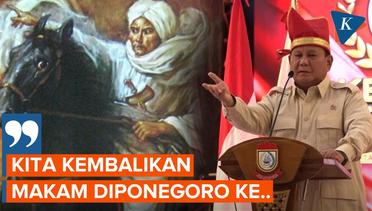 Prabowo Minta Izin Warga Sulsel Pindahkan Makam Diponegoro