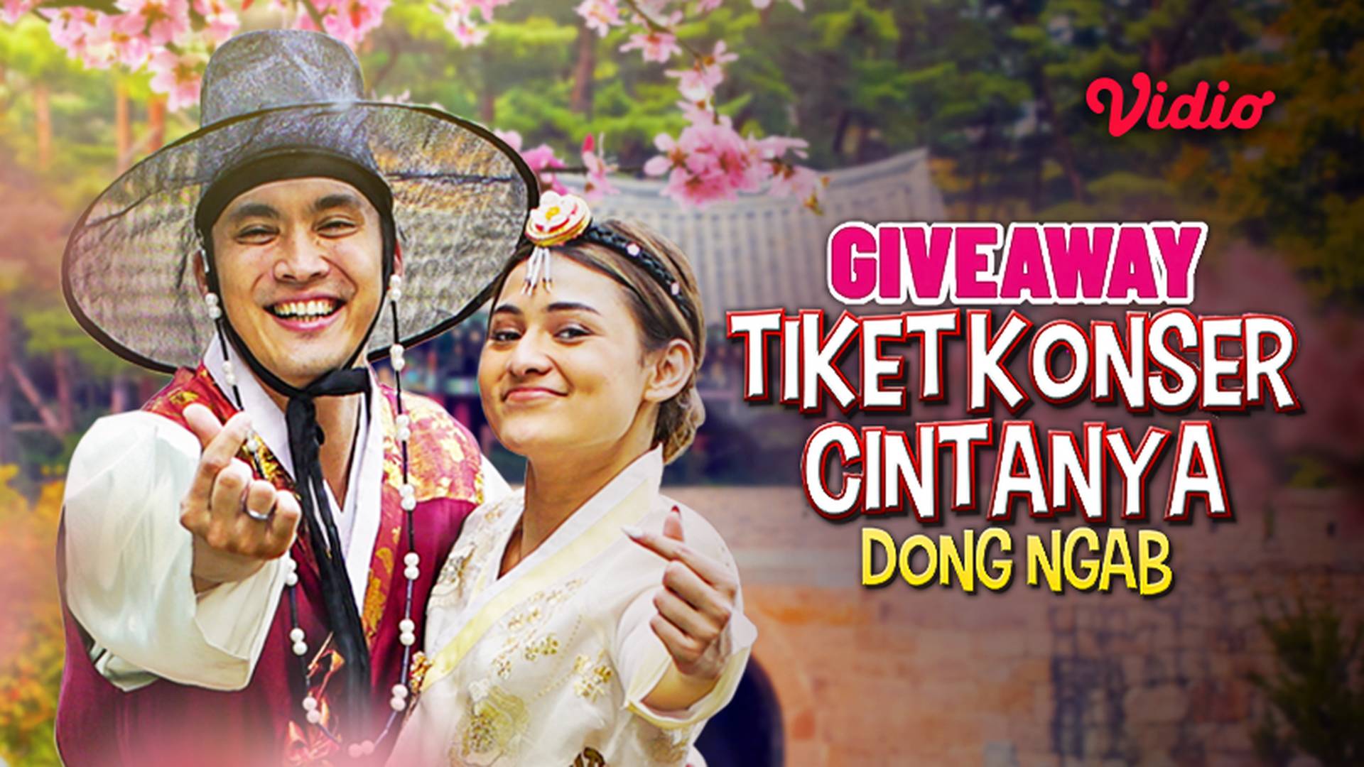 Giveaway Tiket Konser Cinta Dong Ngab