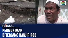 Permukiman Warga di Mataram Diterjang Banjir Rob, Sempadan Pantai dan Perahu Nelayan Rusak | Fokus