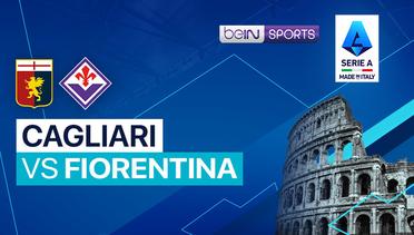 Cagliari vs Fiorentina -  Serie A