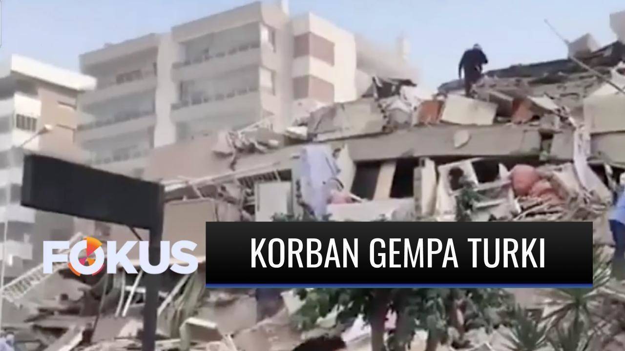 Kbri Ankara Belum Ada Informasi Soal Wni Jadi Korban Gempa Di Turki Fokus Indosiar Vidio 9449