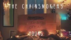 The Chainsmokers - Young (Audio)