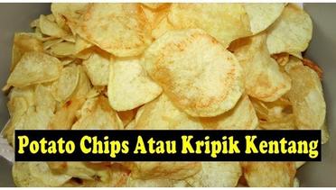 Potato Chips Atau Kripik Kentang - ASLI - Crispy - Gurih Dan Lezat