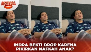 Wajib Nafkahi Anak Rp 30 Juta, Indra Bekti Stres Berat? | Best Kiss