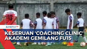 50 Anak Usia Dini Ikuti 'Coaching Clinic' dari Legenda Sepak Bola Indonesia di Akademi Gemilang FU15