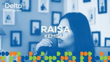 RAISA Live at Delta FM - KEMBALI | DELTA LIVEKUSTIK