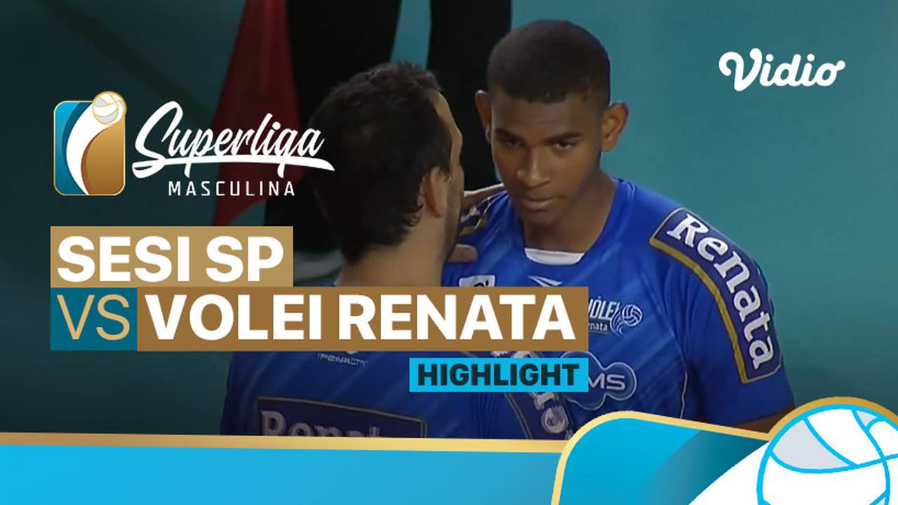 Highlights Sesi SP vs Volei Renata Brazilian Men's Volleyball