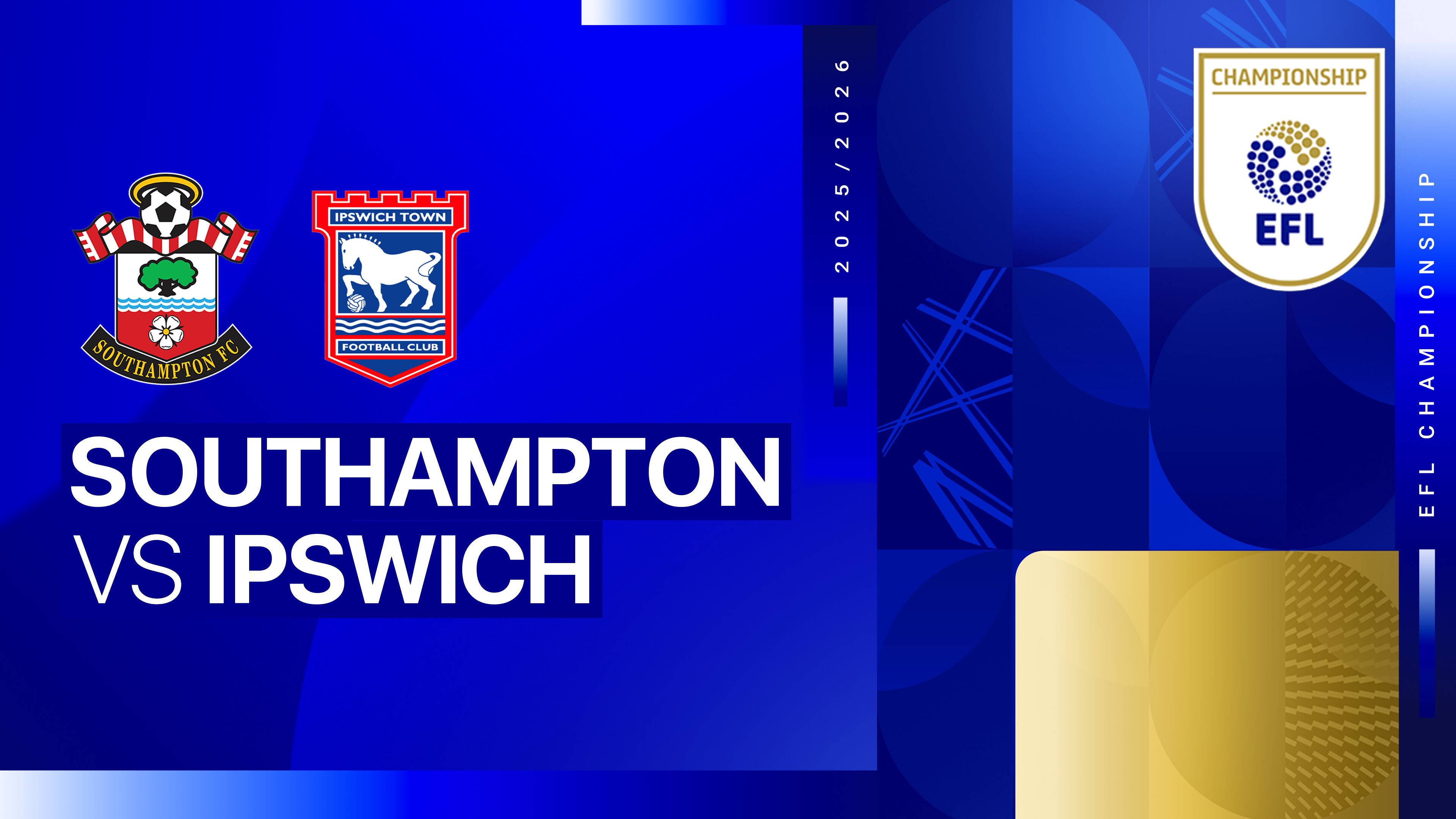 Southampton vs Ipswich Town FC