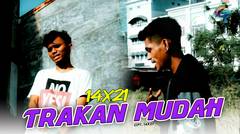 LAGU TIMUR LAXZL-TRAKAN MUDAH (OFFICIAL MUSIC VIDEO)