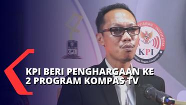 2 Program Kompas TV Dapat Penghargaan dari KPI