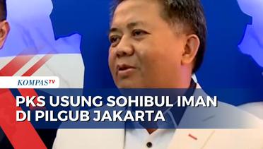 Usung Sohibul Iman di Pilgub Jakarta, PKS: Pendamping Sohibul Tunggu Koalisi