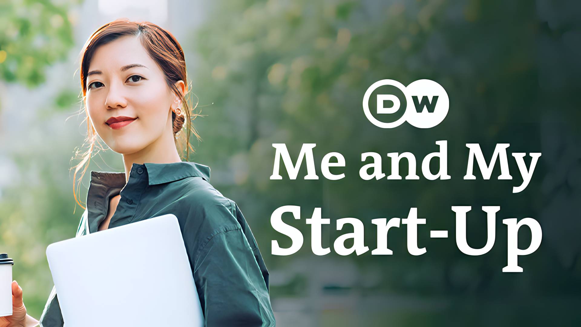 DW - Me and My Start Up