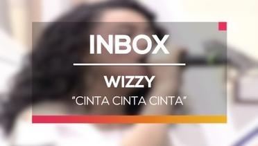 Wizzy - Cinta Cinta Cinta (Live on Inbox)