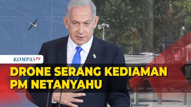 Rumah PM Israel Netanyahu Diserang Drone dari Lebanon