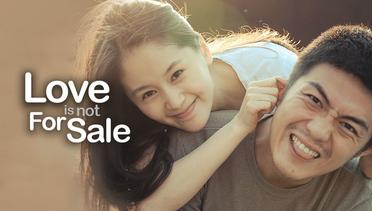 Love Is Not For Sale - Episode 8 - Throwback Mantan [Indonesian Sub]