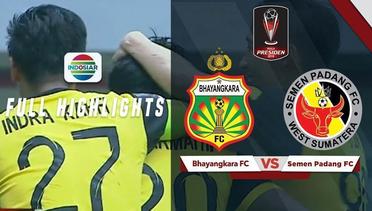Bhayangkara FC (4) vs (2) Semen Padang FC - Full Highlights | Piala Presiden 2019