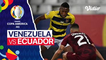 Mini Match | Venezuela 2 vs 2 Ecuador | Copa America 2021