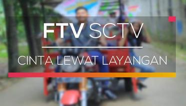 FTV SCTV - Cinta Lewat Layangan