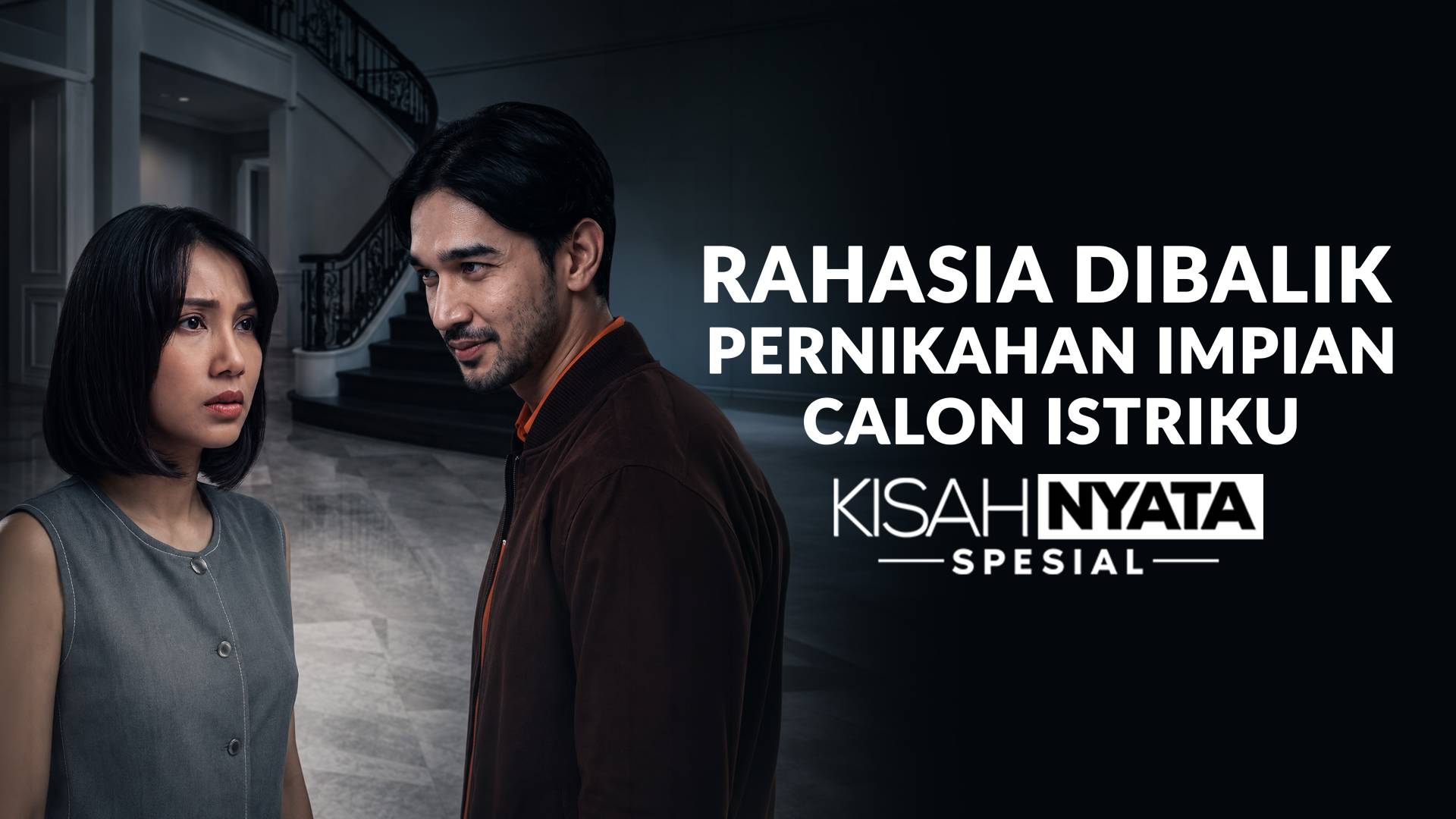 Rahasia Di Balik Pernikahan Impian Calon Istriku