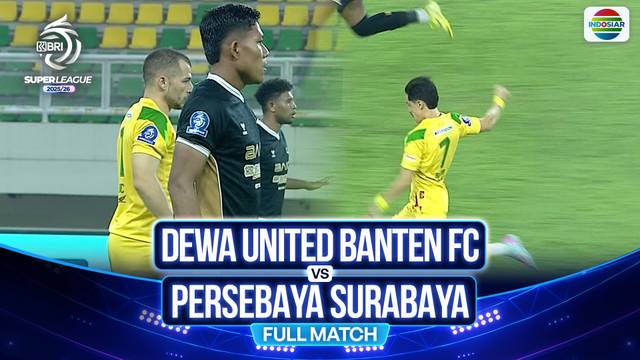Dewa United Banten FC VS Persebaya Surabaya - Full Match | BRI Super League 2025/26