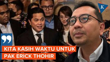 Komisi X DPR Sebut Publik Berharap Besar pada Ketum PSSI Erick Thohir