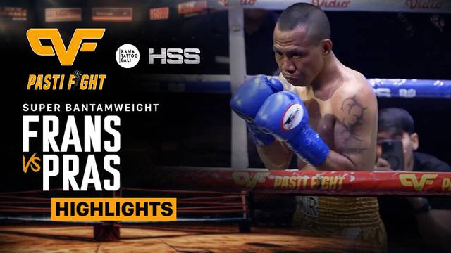 Frans Damur Palue vs Prastio - Highlight | Pasti Fight
