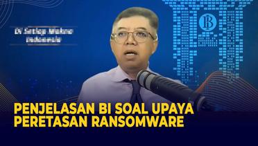 Tanggapan Bank Indonesia Soal Dugaan Kebocoran Data