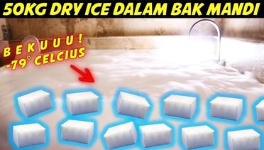50 Kg DRY ICE DI BAK MANDI [NO CLICK BAIT] FEAT AUREL HERMANSYAH